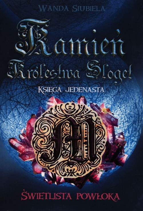 Image of Kamień Królestwa Sloget Księga 11 Świetlista powłoka