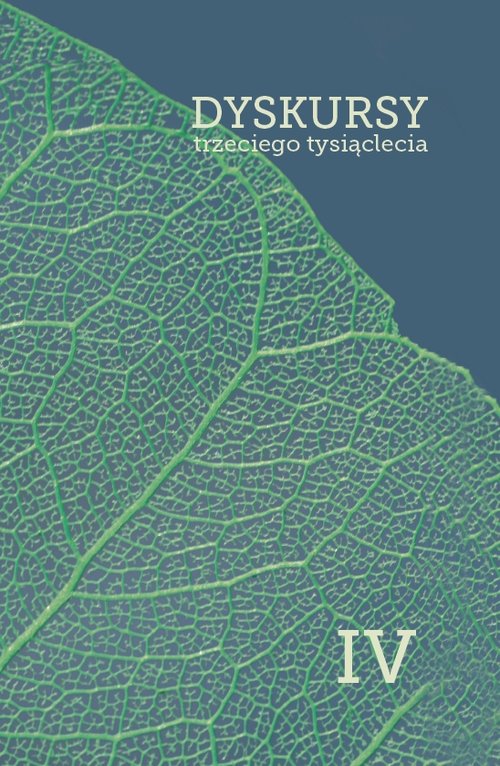Image of Dyskursy trzeciego tysiąclecia IV