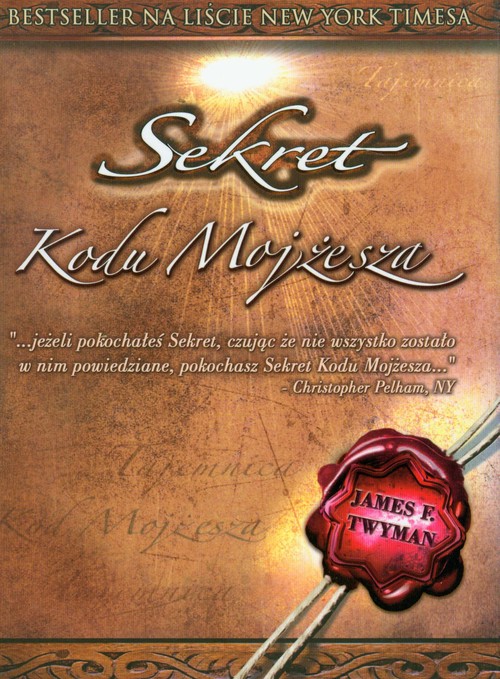 Image of Sekret kodu Mojżesza Najpotężniejsze w dziejach świata narzędzie uobecniania