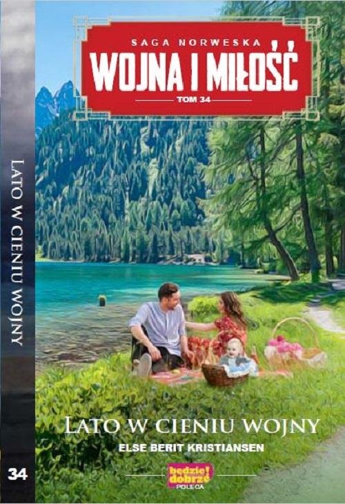 Image of Wojna i Miłość Tom 34 Lato w cieniu wojny