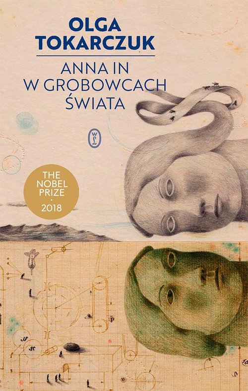 Image of Anna In w grobowcach świata The Nobel Prize 2018