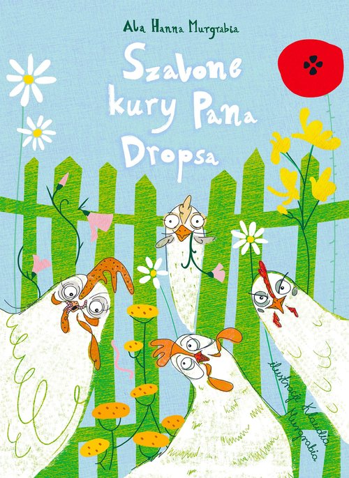 Image of Szalone kury pana Dropsa