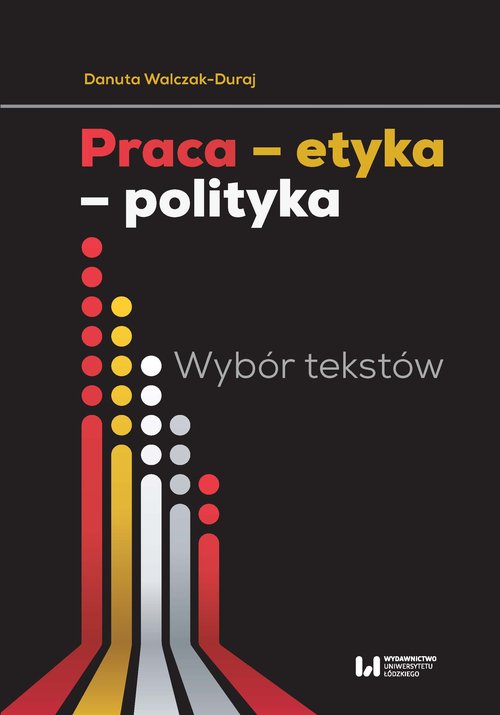 Image of Praca etyka polityka Wybór tekstów