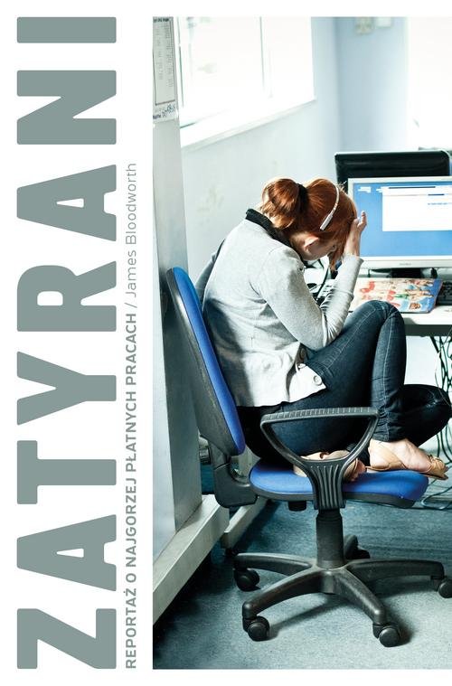 Image of Zatyrani Reportaż o najgorzej płatnych pracach