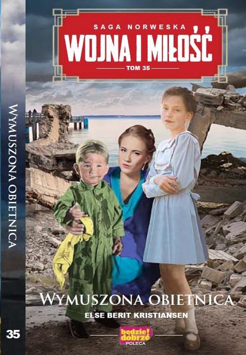 Image of Wojna i Miłość Tom 35 Wymuszona obietnica