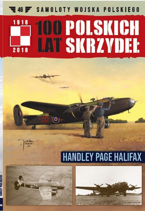 Image of 100 lat polskich skrzydeł Tom 46 Handley Page Halifax