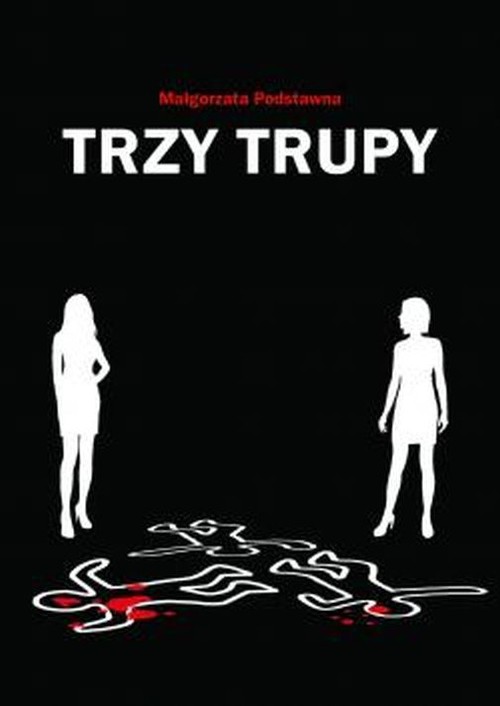 Image of Trzy trupy