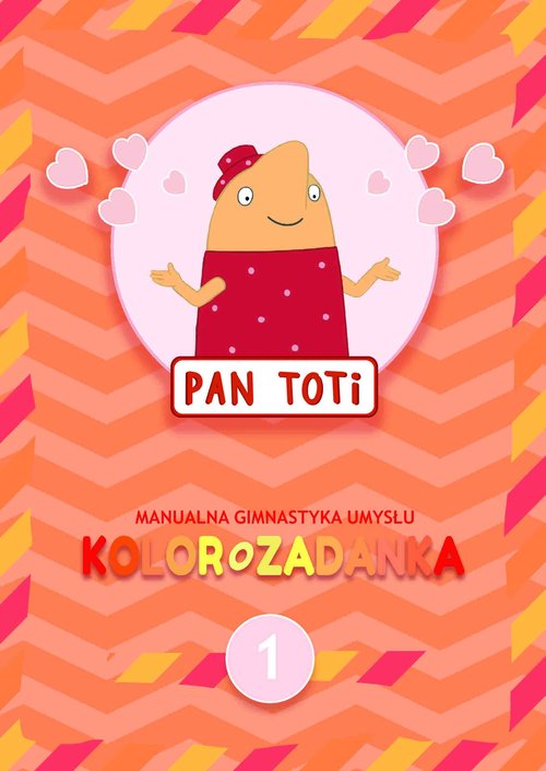 Image of Pan Toti 1 Kolorozadanka
