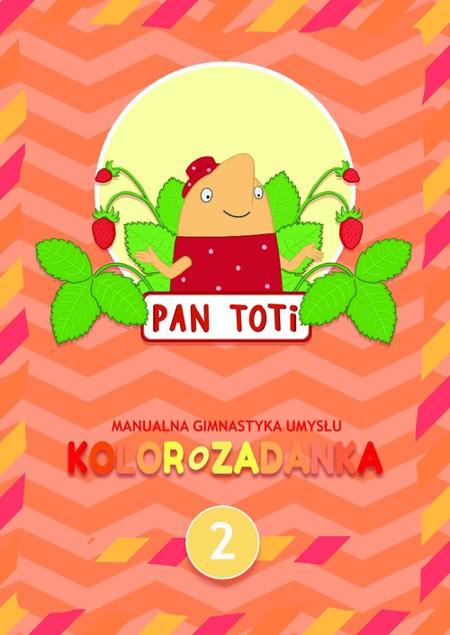 Image of Pan Toti 2 Kolorozadanka