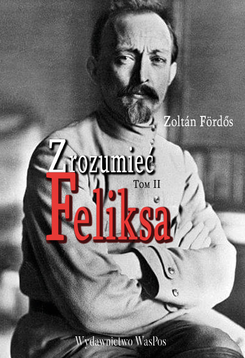 Image of Zrozumieć Feliksa Tom 2