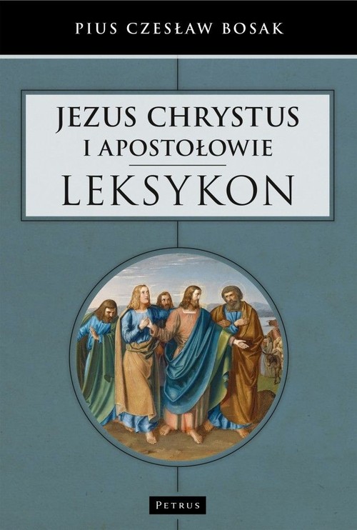 Image of Jezus Chrystus i Apostołowie Leksykon