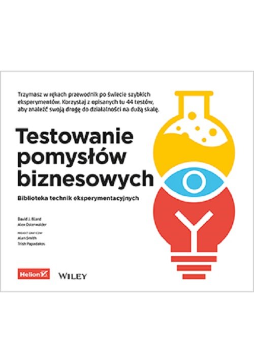 Image of Testowanie pomysłów biznesowych Biblioteka technik eksperymentacyjnych