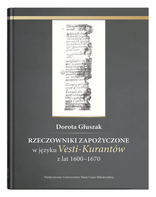 Image of Rzeczowniki zapożyczone w języku Vesti-Kurantów z lat 1600 - 1670