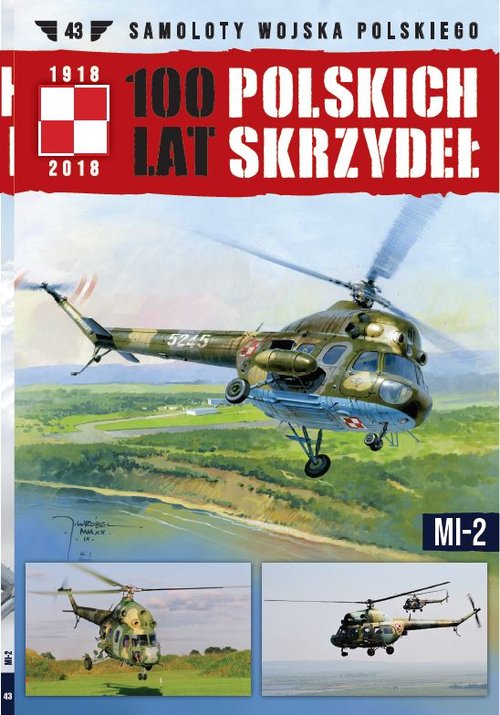 Image of 100 lat polskich skrzydeł Tom 43 MI-2