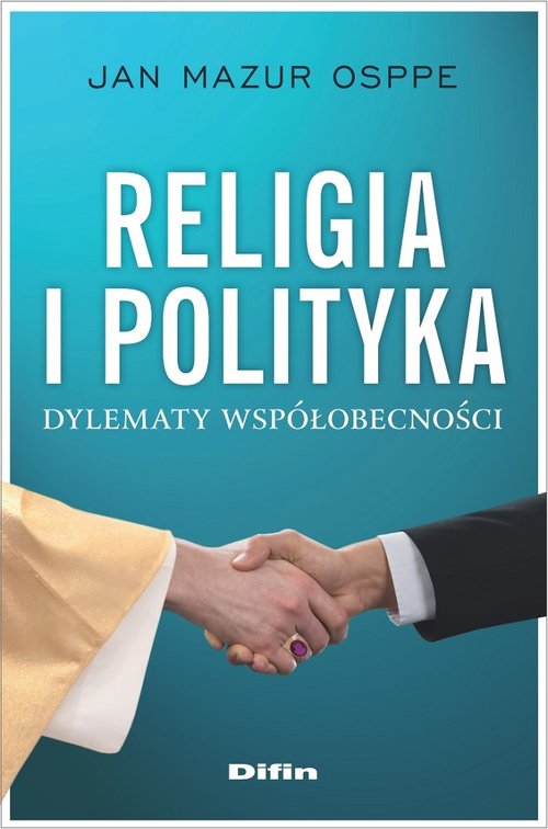 Image of Religia i polityka Dylematy współobecności