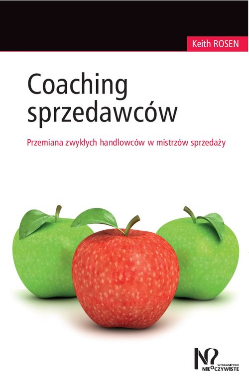 Image of Coaching sprzedawców Przemiana zwykłych handlowców w mistrzów sprzedaży
