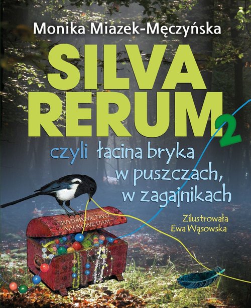 Image of Silva rerum 2 czyli łacina bryka w puszczach w zagajnikach