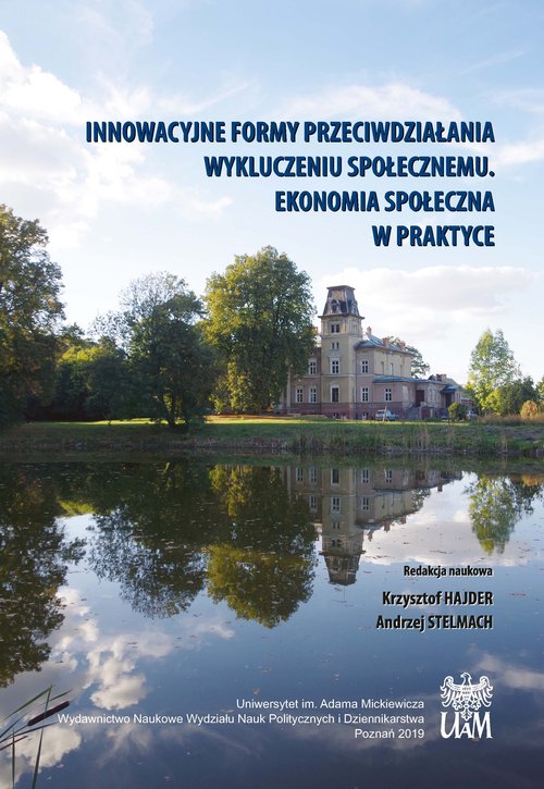 Image of Innowacyjne formy przeciwdziałania wykluczeniu społecznemu Ekonomia społeczna w praktyce