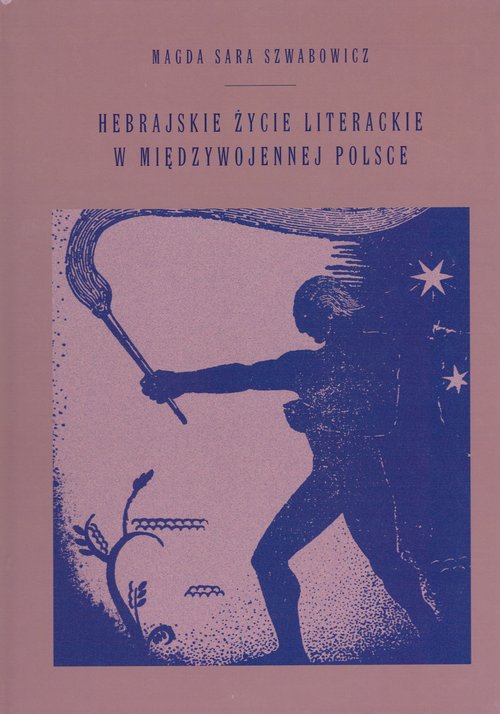 Image of Hebrajskie życie w międzywojennej Polsce