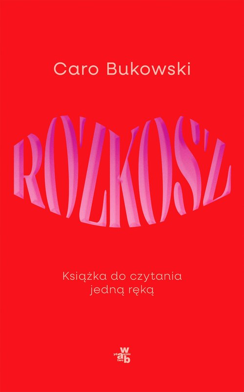 Image of Rozkosz Książka do czytania jedną ręką