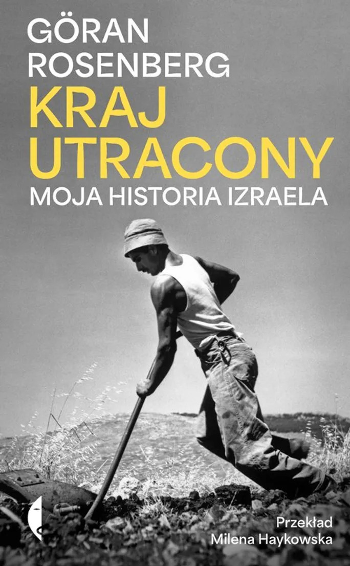 Image of Kraj utracony. Moja historia Izraela