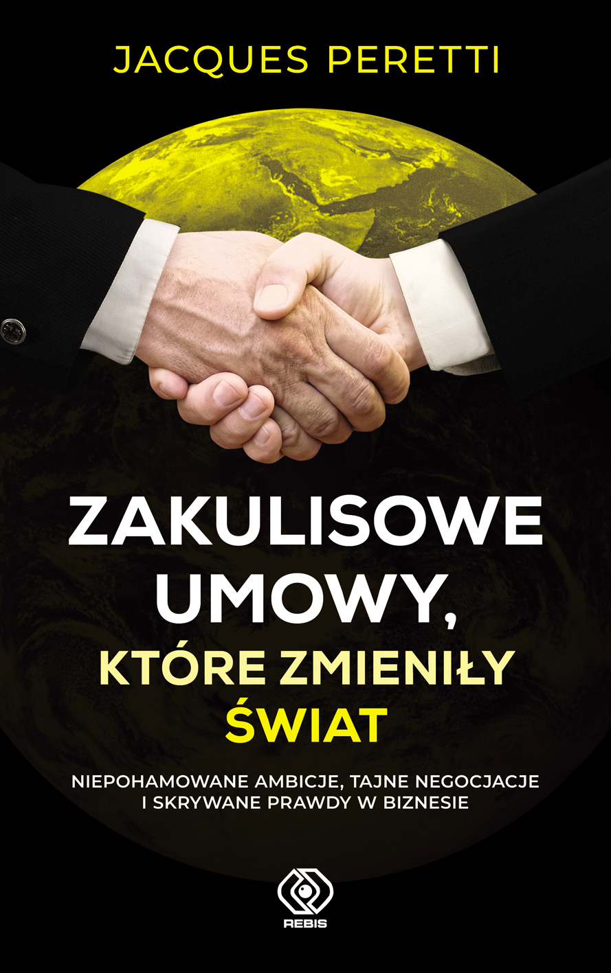 Image of Zakulisowe umowy, które zmieniły świat