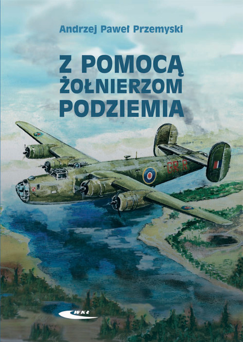 Image of Z pomocą żołnierzom Podziemia