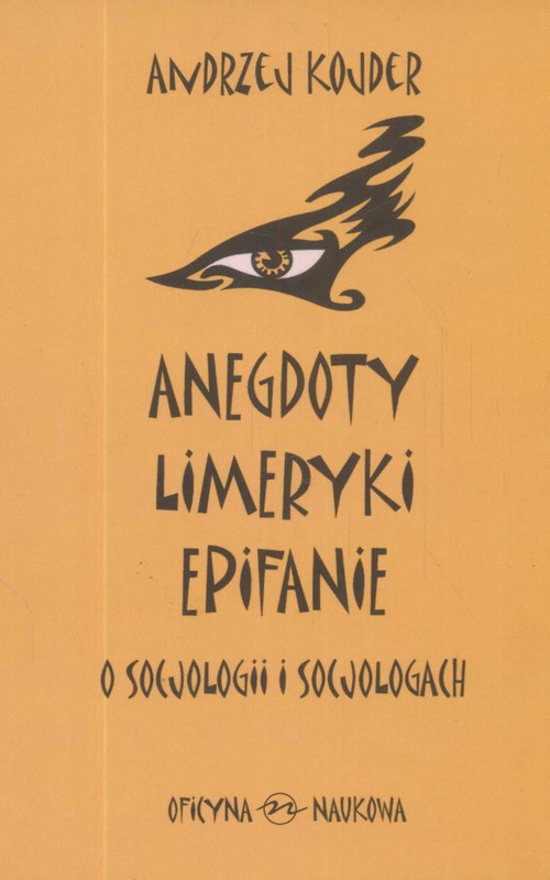 Image of Anegdoty Limeryki Epitafia o socjologii i socjologach