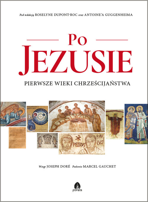 Image of Po Jezusie Pierwsze Wieki Chrześcijaństwa