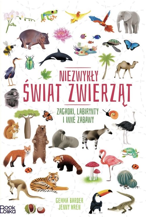 Image of Niezwykły świat zwierząt Zagadki, labirynty i inne zabawy.
