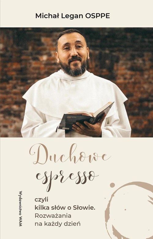 Image of Duchowe espresso czyli kilka słów o Słowie Rozważania na każdy dzień
