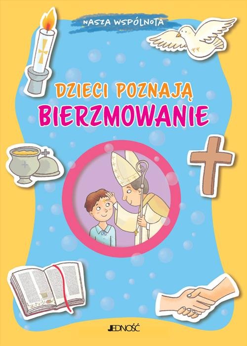 Image of Dzieci poznają bierzmowanie