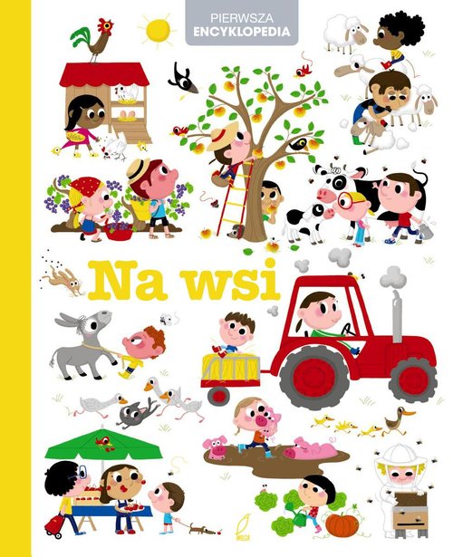 Image of Pierwsza encyklopedia Na wsi