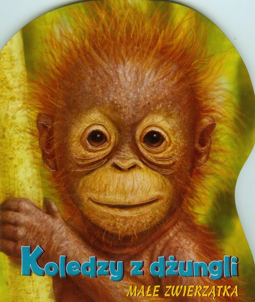 Image of Koledzy z dżungli Małe zwierzątka