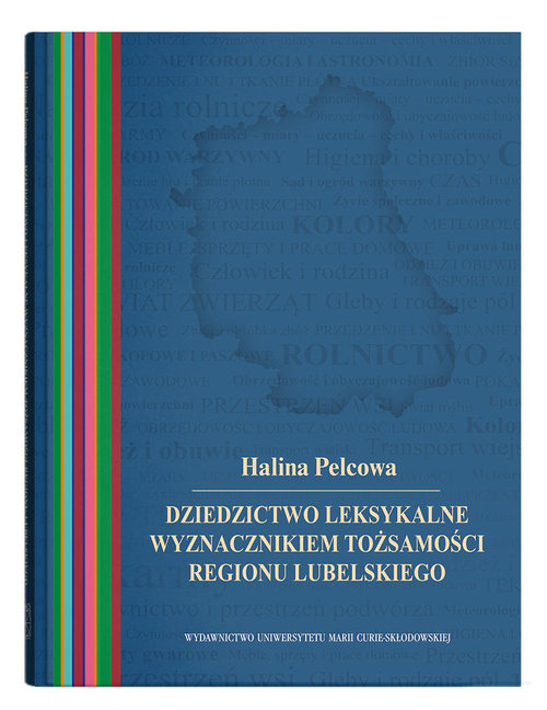 Image of Dziedzictwo leksykalne wyznacznikiem tożsamości regionu lubelskiego