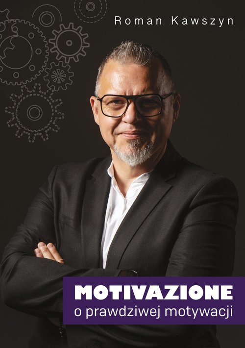 Image of Motivazione O prawdziwej motywacji