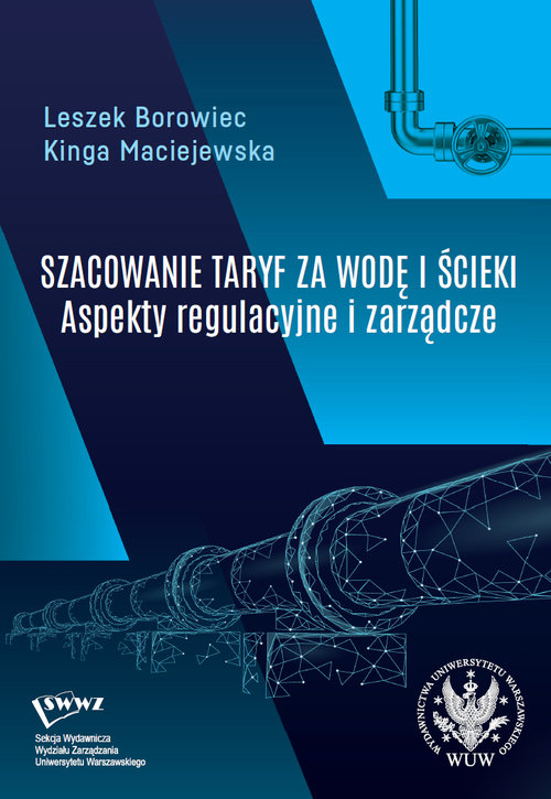 Image of Szacowanie taryf za wodę i ścieki Aspekty regulacyjne i zarządcze