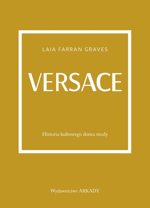 Image of Versace Historia kultowego domu mody