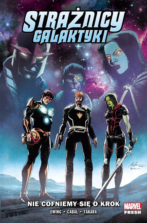 Image of Strażnicy Galaktyki Nie cofniemy się o krok Tom 2