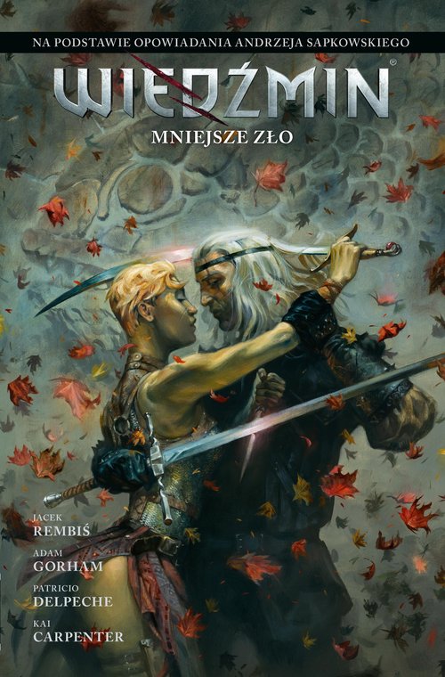 Image of Wiedźmin Adaptacje opowiadań Andrzeja Sapkowskiego Mniejsze zło