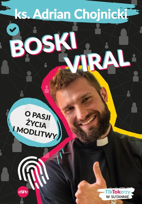 Image of Boski viral O pasji życia i modlitwy