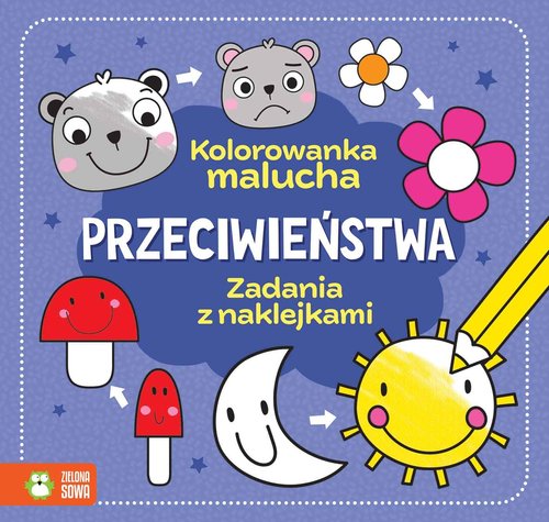 Image of Kolorowanka malucha Przeciwieństwa