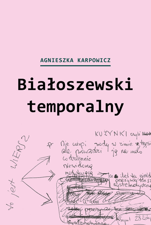 Image of Białoszewski temporalny (czerwiec 1975 - czerwiec 1976)