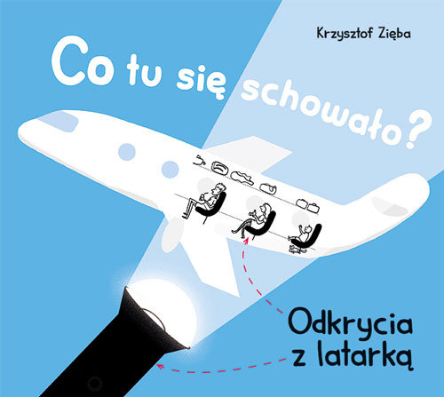 Image of Co tu się schowało? Odkrycia z latarką