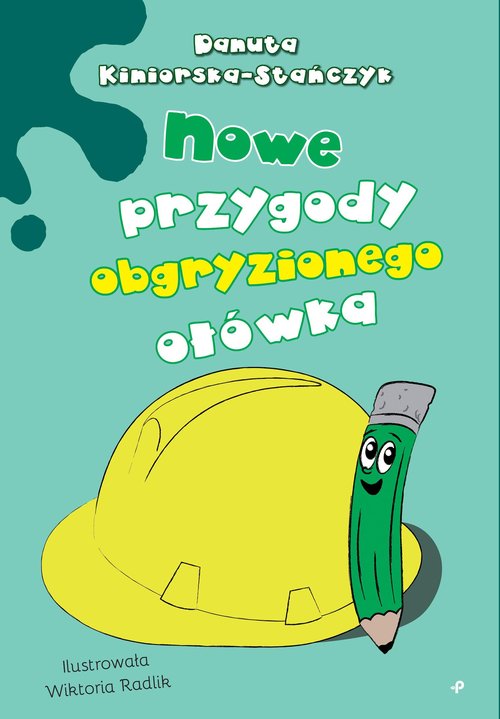 Image of Nowe przygody obgryzionego ołówka