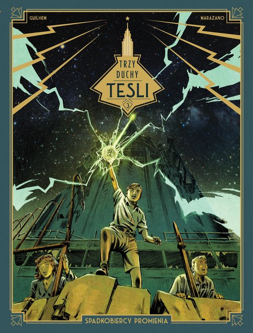 Image of Trzy duchy Tesli Spadkobiercy promienia Tom 3