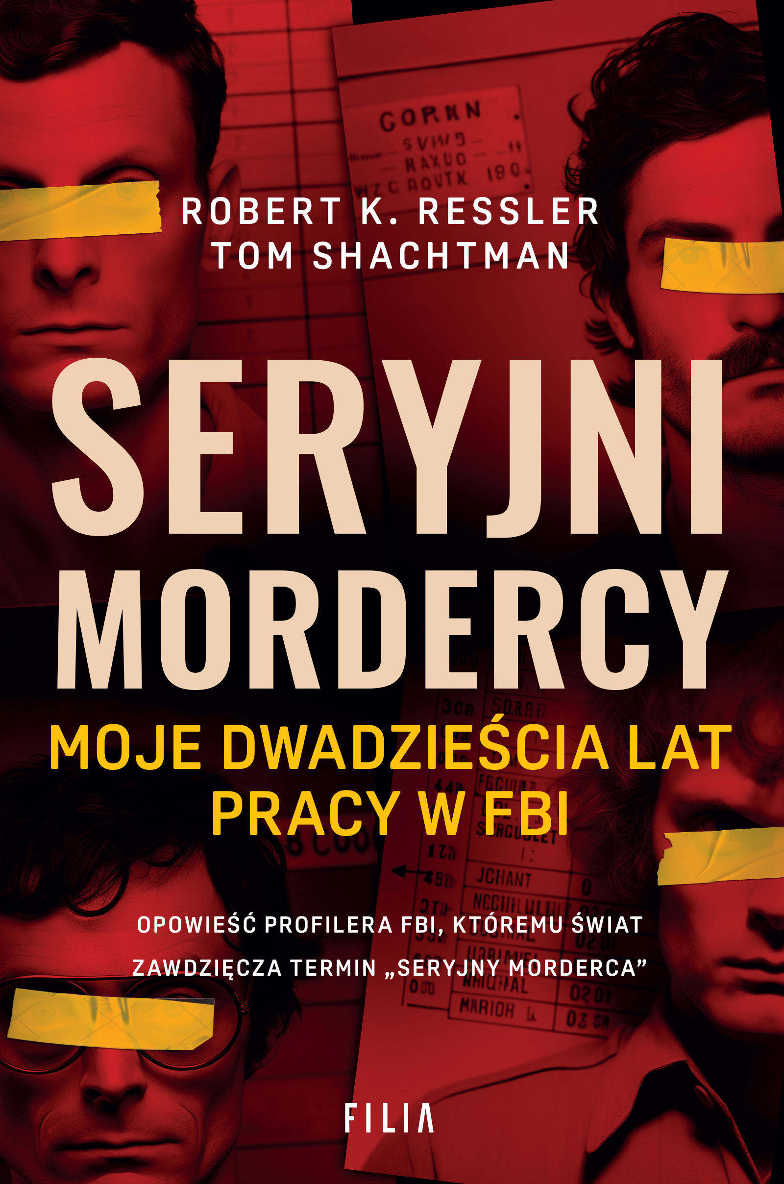 Image of Seryjni mordercy Moje dwadzieścia lat pracy w FBI