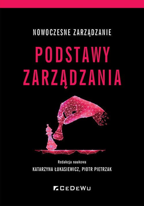 Image of Nowoczesne zarządzanie. Podstawy zarządzania