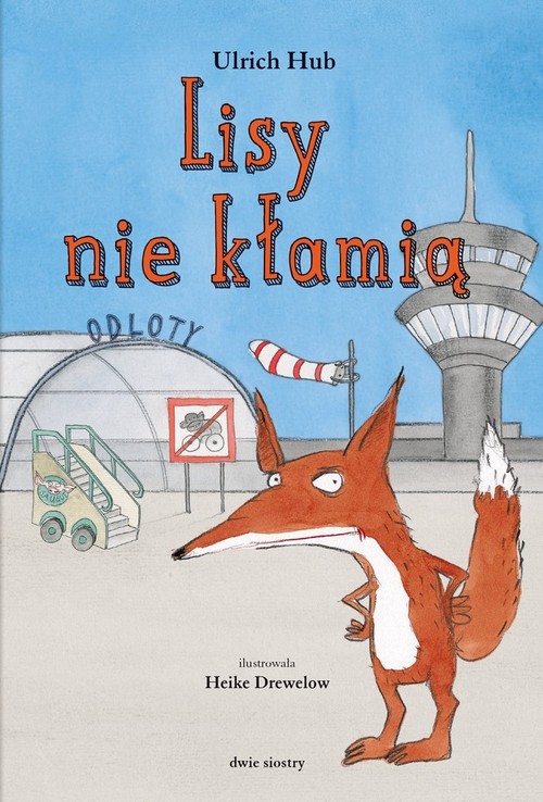 Image of Lisy nie kłamią