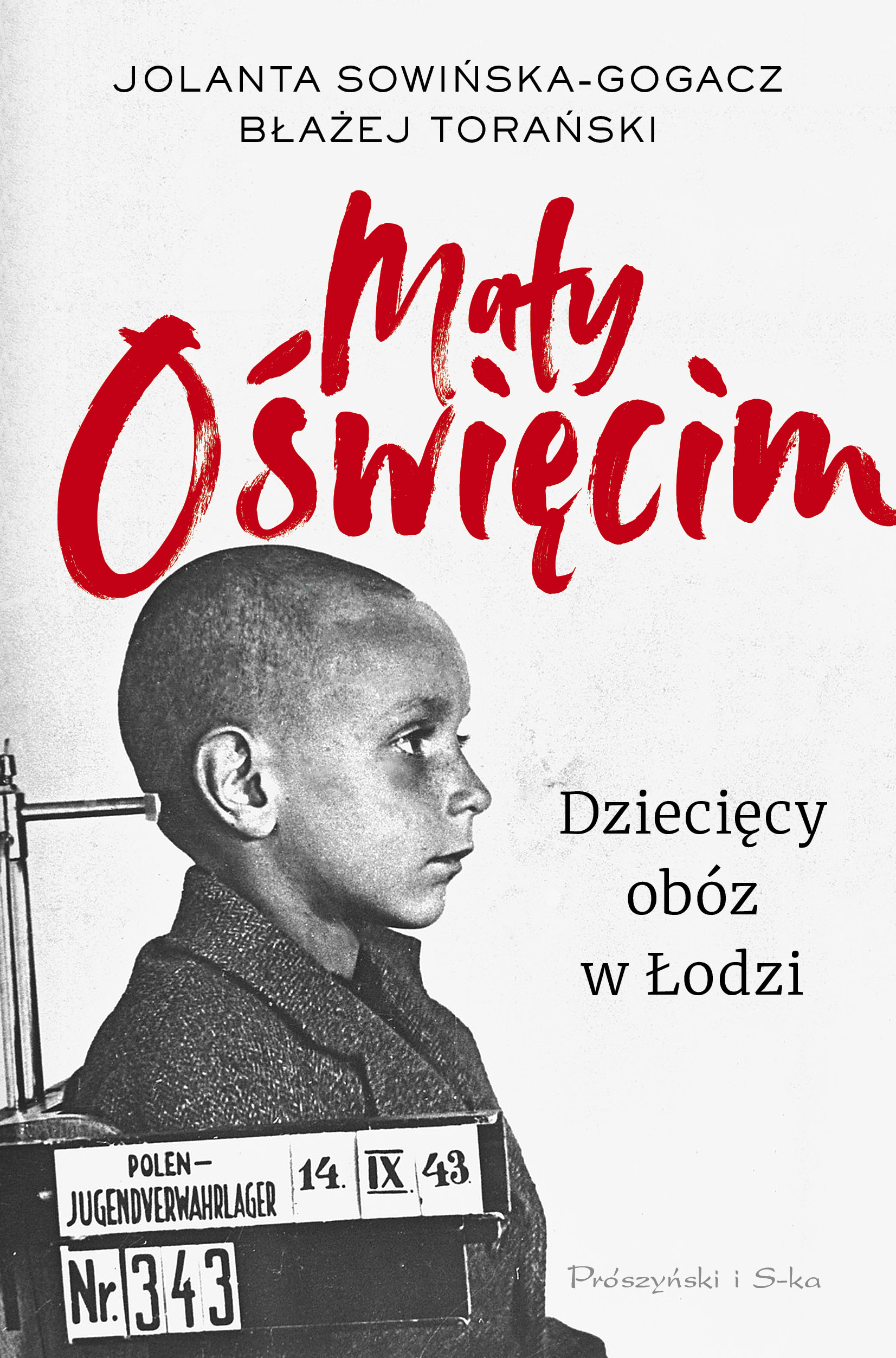 Image of Mały Oświęcim Dziecięcy obóz w Łodzi